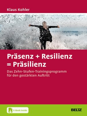 cover image of Präsenz + Resilienz = Präsilienz